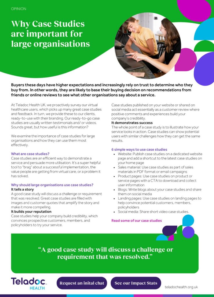 Why Case Studies are important for large organisations - Teladoc Health UK Why Case Studies are important for large organisations - Teladoc Health UK